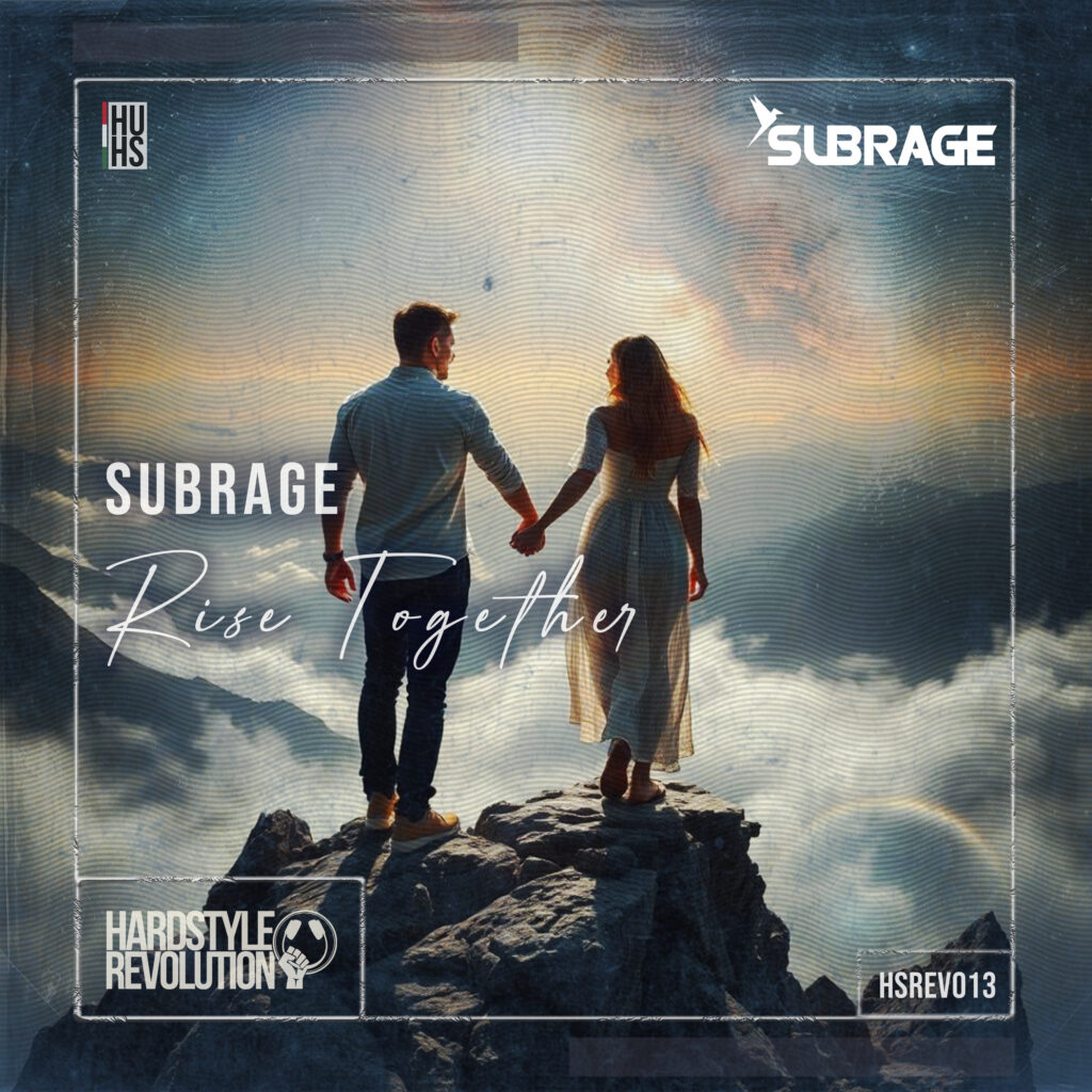 Subrage - Rise Together
